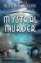 [Julie O'Hara Mystery 03] • Mystral Murder